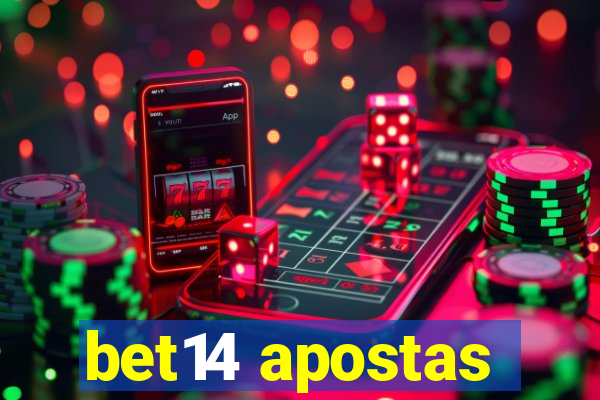 bet14 apostas
